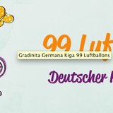 Kiga 99 Luftballons - Gradinita, After School in limba germana